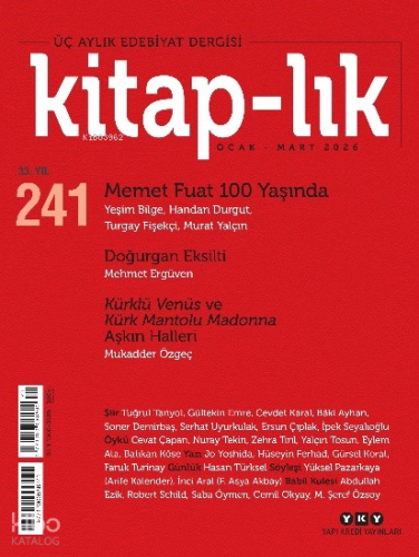Kitap–lık 241 - Ocak - Mart 2026;Memet Fuat 100 Yaşında