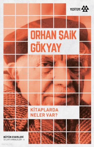 Kitaplarda Neler Var? Orhan Şaik Gökyay