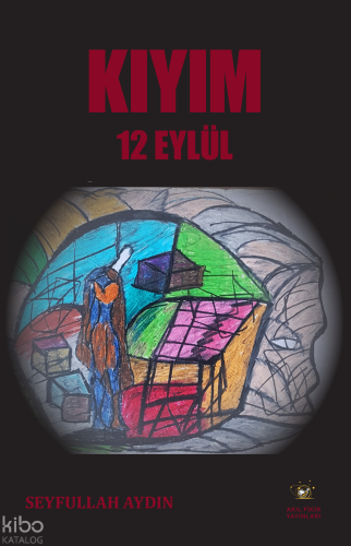 Kıyım 12 Eylül Seyfullah Aydın
