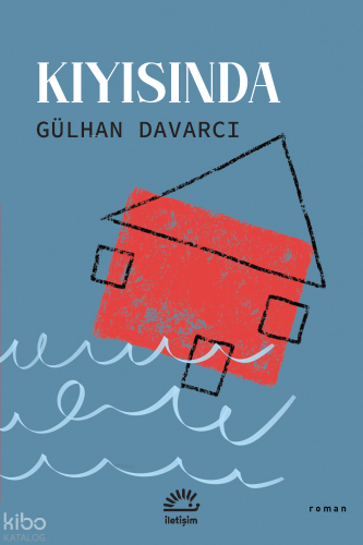 Kıyısında Gülhan Davarcı