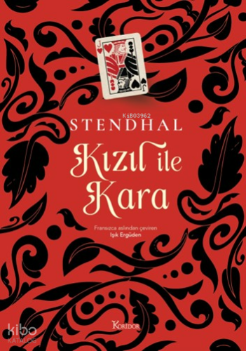 Kızıl ile Kara (Ciltli) Marie-Henri Beyle Stendhal