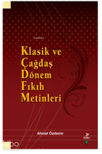 Klasik ve Çağdaş Dönem Fıkıh Metinleri