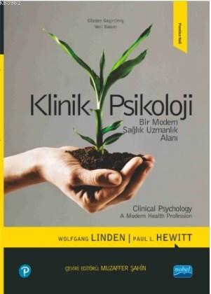 Klinik Psikoloji; Bir Modern Sağlık Uzmanlık Alanı