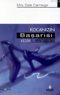 Kocanızın Başarısı Elinizde