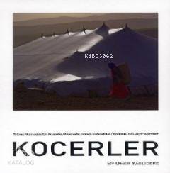 Koçerler; Anadolu'da Göçer Aşiretler