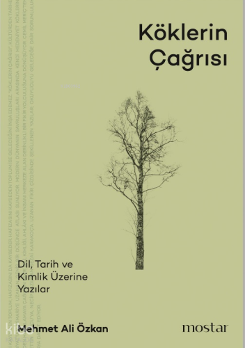 Köklerin Çağrısı Mehmet Ali Özkan