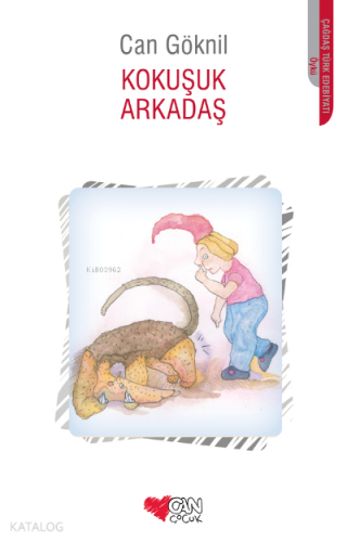Kokuşuk Arkadaş Can Göknil