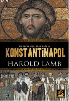 Konstantinopol Harold Lamb