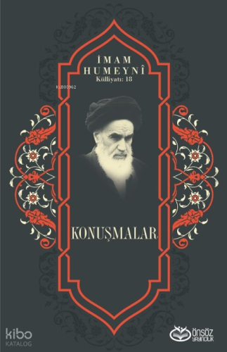Konuşmalar;İmam Humeyni Külliyatı: 18 İmam Humeyni