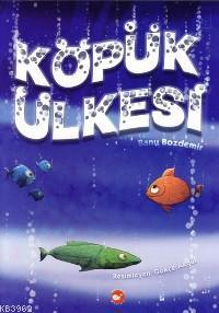Köpük Ülkesi