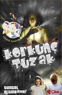 Korkunç Tuzak