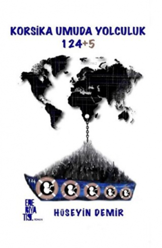 Korsika Umuda Yolculuk 124+5