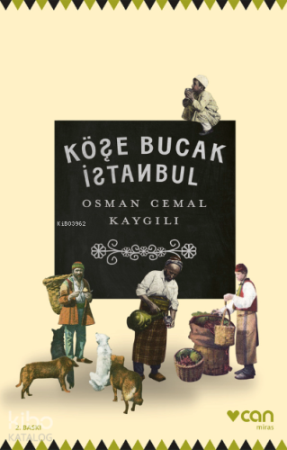 Köşe Bucak İstanbul Osman Cemal Kaygılı