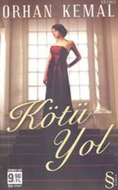 Kötü Yol (Cep Boy) Orhan Kemal