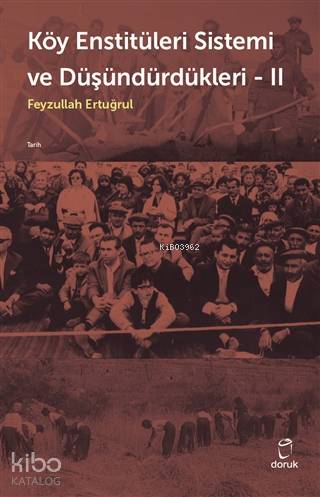 Köy Enstitüleri Sistemi ve Düşündürdükleri 2