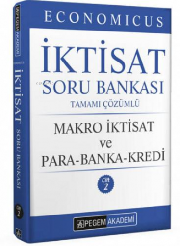KPSS A Grubu Economicus Makro İktisat ve Para-Banka-Kredi Cilt 2 Soru Bankası