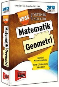 KPSS Genel Yetenek Matematik - Geometri Konu Anlatımlı 2013