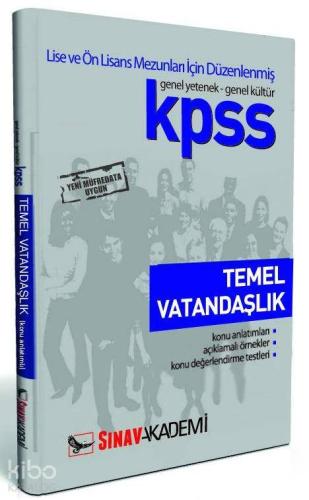 KPSS Temel Vatandaşlık Konu Anlatımlı; Genel Kültür - Genel Yetenek Lise ve Önlisans