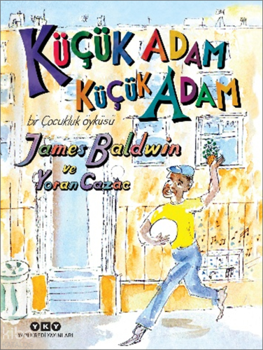 Küçük Adam, Küçük Adam;Bir Çocukluk Öyküsü James Baldwin
