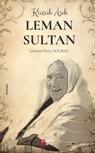 Küçük Aşık;Leman Sultan