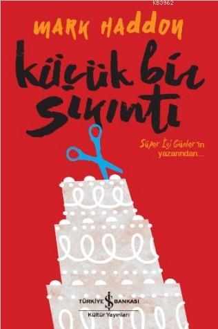 Küçük Bir Sıkıntı