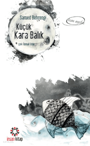 Küçük Kara Balık Samed Behrengi