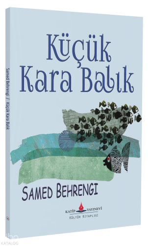 Küçük Kara Balık Samed Behrengi