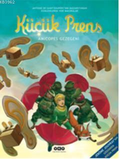 Küçük Prens 7 - Amicopes Gezegeni Antoine de Saint-Exupery