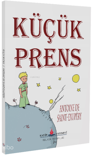 Küçük Prens Antoine de Saint-Exupery
