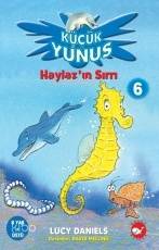 Küçük Yunus 6 - Haylaz'ın Sırrı Lucy Daniel