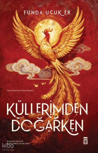 Küllerimden Doğarken Funda Uçuk Er