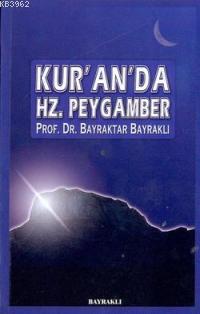 Kur'an'da Hz. Peygamber Bayraktar Bayraklı