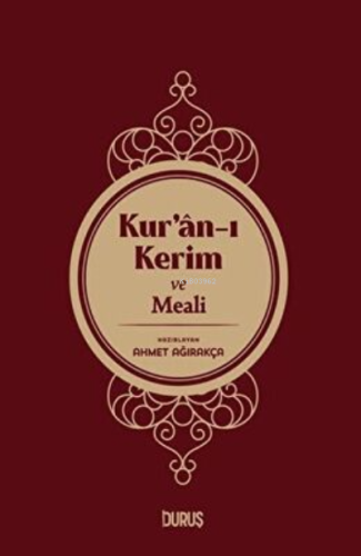 Kur’Ân-I Kerim Ve Meâli Orta Boy Ahmet Ağırakça
