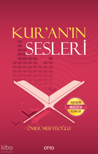 Kur’an’ın Sesleri Ömer Müftüoğlu