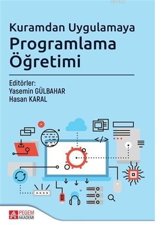 Kuramdan Uygulamaya Programlama Öğretimi Kolektif