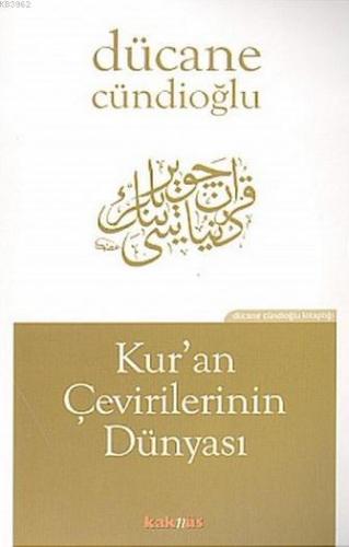 Kur'an Çevirilerinin Dünyası