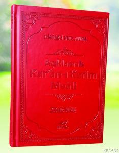 Kur'an-ı Kerim Açıklamalı Türkçe Meali - 8225