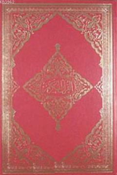 Kur'an- ı Kerim (Bilgisayar Hatlı Orta Boy Kod:004) Kolektif