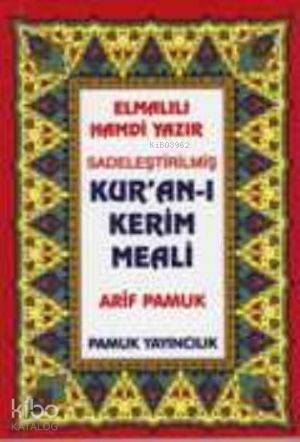 Kur'an-ı Kerim Meaili (Elmalı-009) Elmalılı Muhammed Hamdi Yazır