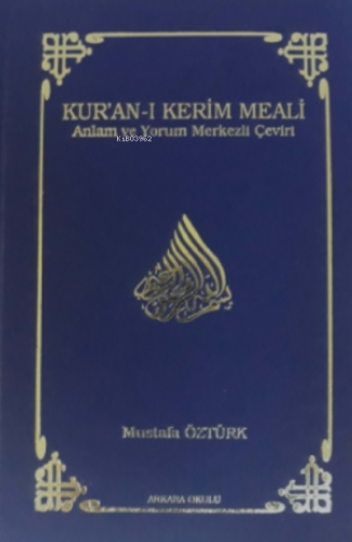 Kur'an-ı Kerim Meali (Ciltli) Kolektif