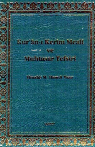 Kur'an-ı Kerim Meali ve Muhtasar Tefsiri (küçük boy mushafsız) Ertuğru