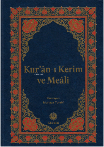 Kur'ân-ı Kerim ve Meali