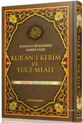 Kur'an-ı Kerim ve Yüce Meâli (Ayfa-082, Rahle Boy, Renkli) Elmalılı Mu