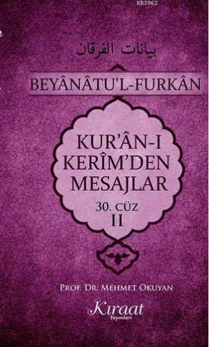 Kur'an-ı Kerim'den Mesajlar 30. Cüz - II Mehmet Okuyan