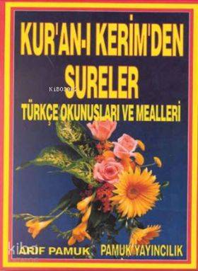 Kur'an-ı Kerim'den Sureler  (Yas-031, Dergi Boy, Bilgisayar Hatlı); Türkçe Okunuşları ve Mealleri