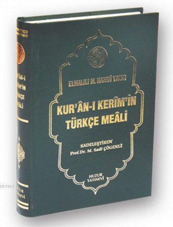 Kuran-ı Kerim'in Meali (Hafız Boy-Metinsiz) Elmalılı Muhammed Hamdi Ya