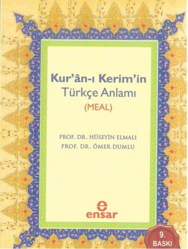 Kuran-ı Kerimin Türkçe Anlamı ( MEAL ) Ömer Dumlu