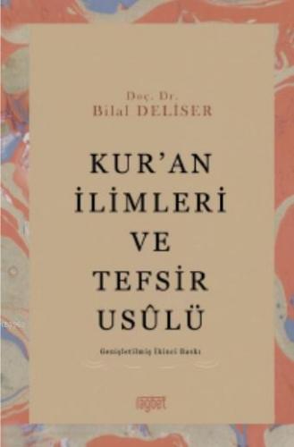 Kur'an İlimleri ve Tefsir Usulü