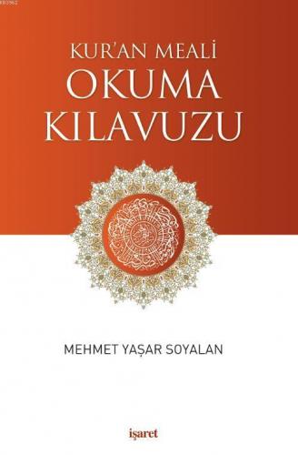 Kur'an Meali Okuma Kılavuzu Mehmet Yaşar Soyalan