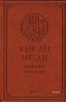 Kur'an Mesajı - Meal-Tefsir (Büyük Boy-Mushaflı) Muhammed Esed